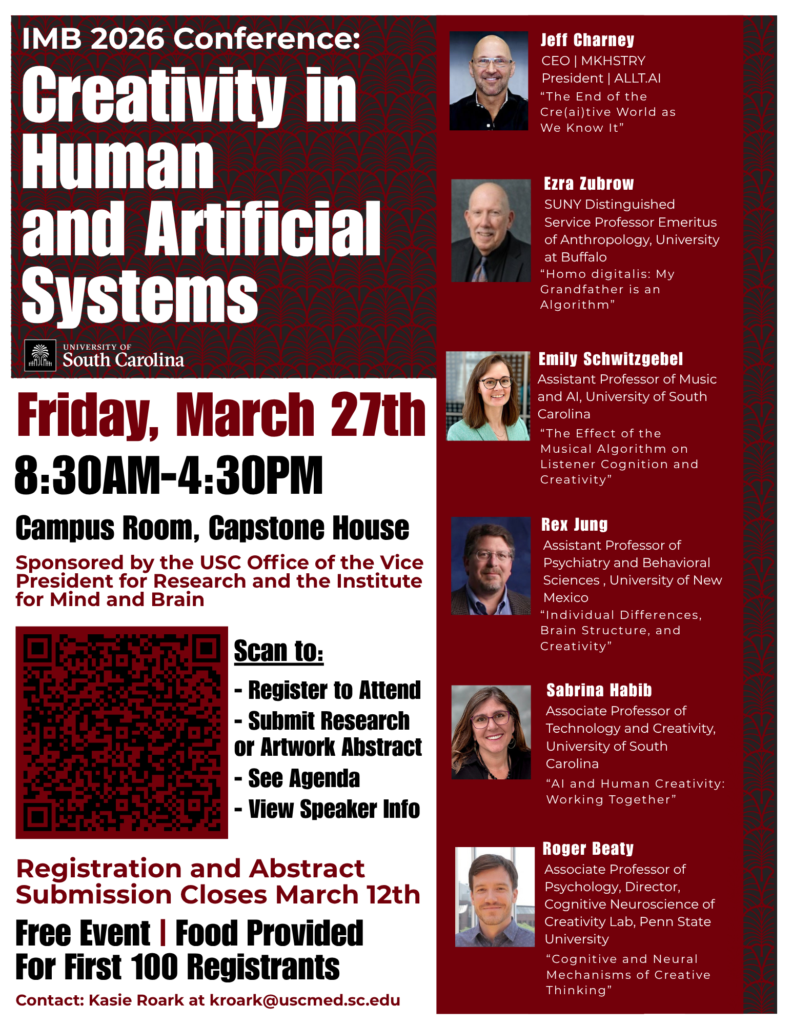 This flyer announces the Creativity in Human and Artificial Systems Institute for Mind and Brain Annual Conference Friday, March 27th, 2026 Capstone Room, Capstone House University of South Carolina.