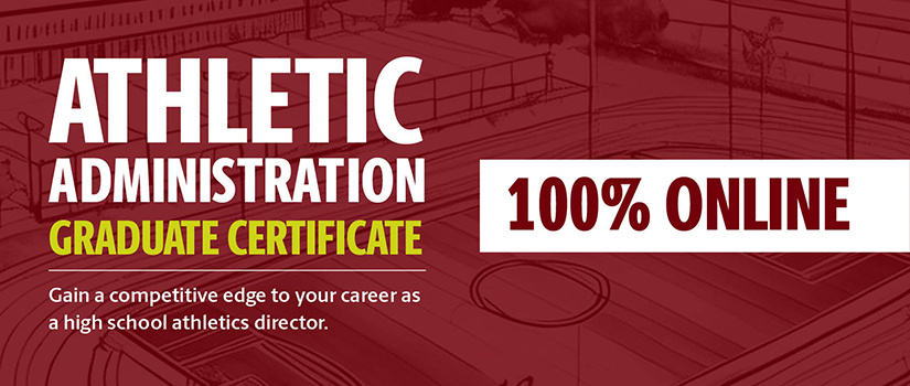 Interscholastic Athletic Administration Graduate Certificate College